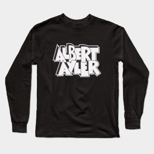 Albert Ayler Jazz Tribute Shirt | Sonic Reverie Collection Long Sleeve T-Shirt